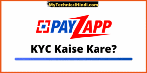 Payzapp Account Mai KYC Kaise Kare