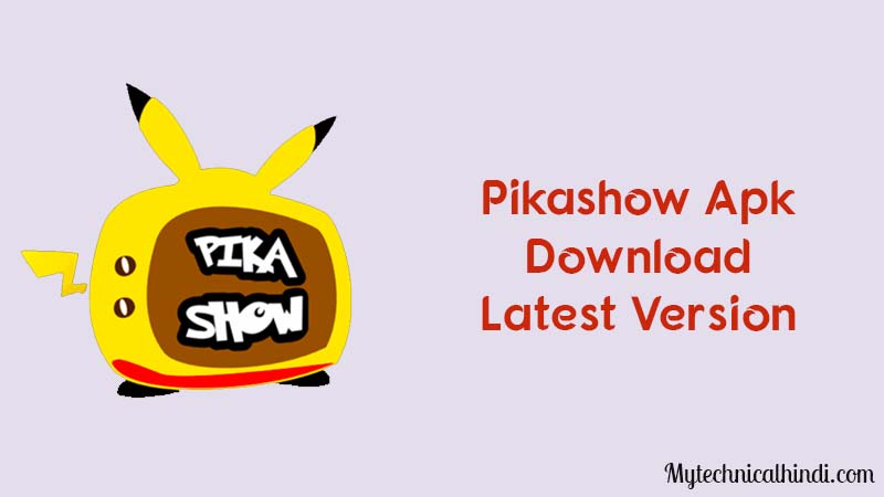 Pikashow Apk Download Latest Version