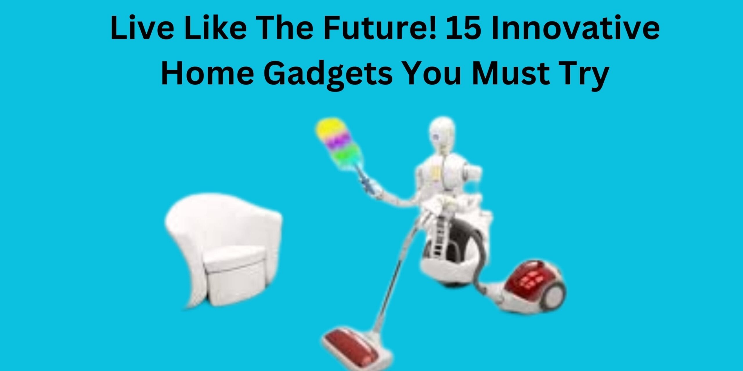 Home Gadgets