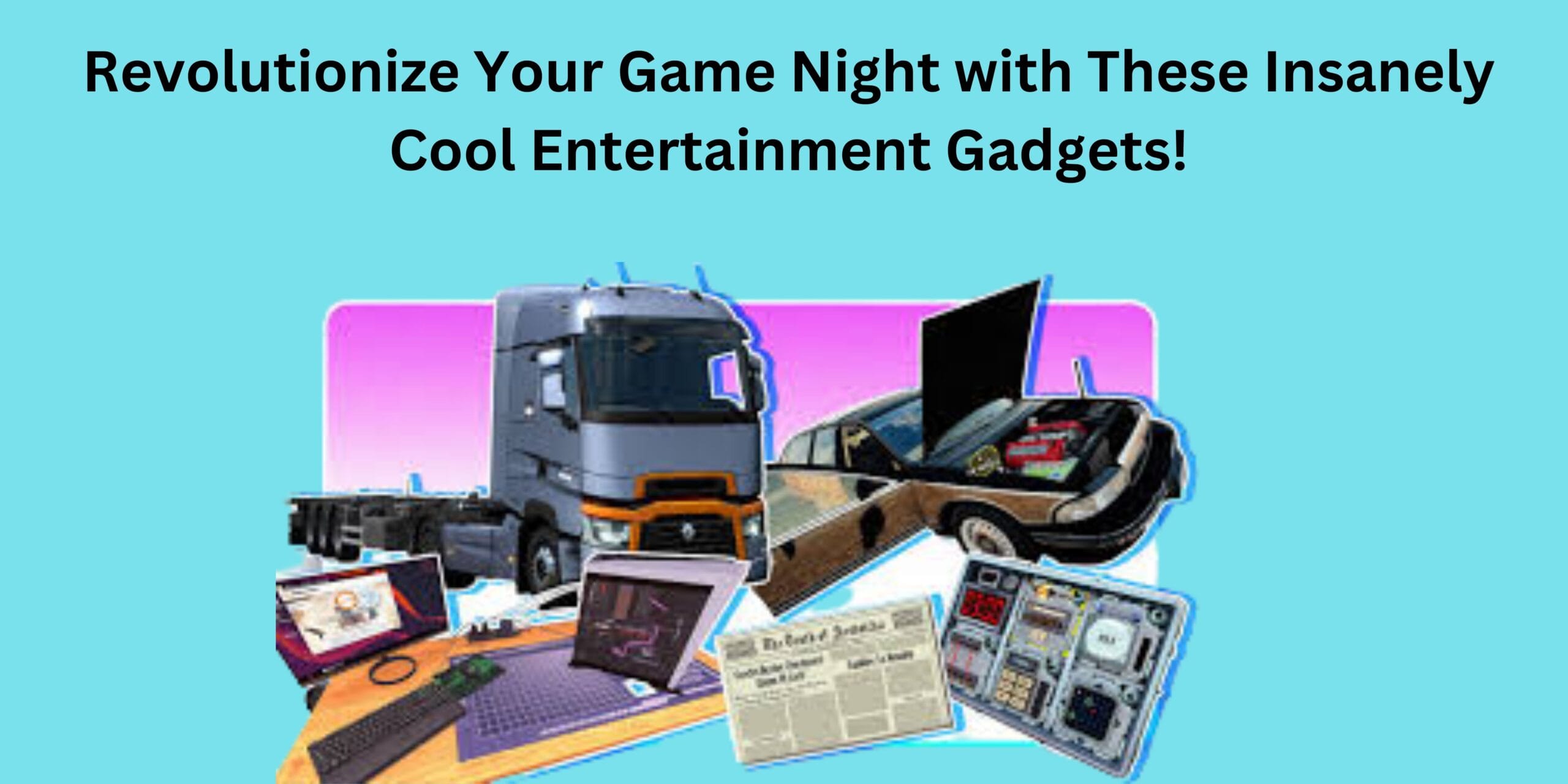 Revolutionize Your Game Night with These Insanely Cool Entertainment Gadgets!