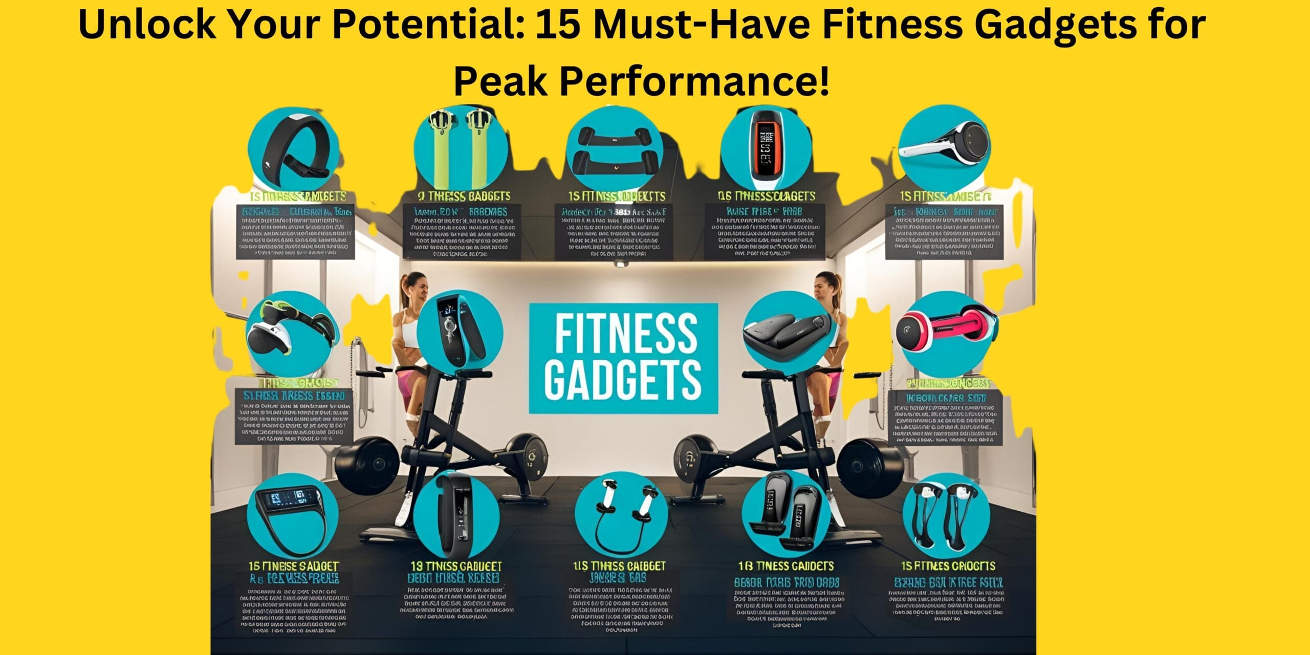 Unlock Your Potential: 15 Must-Have Fitness Gadgets for Peak Performance!